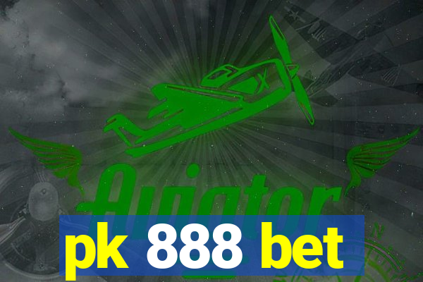 pk 888 bet